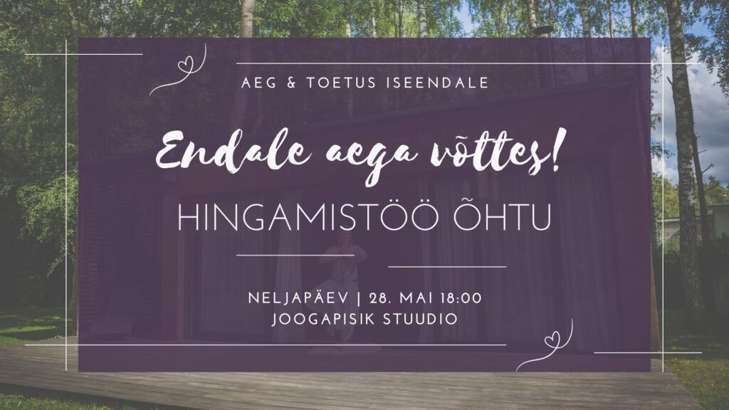 Hingamistöö õhtu grupile Laagris vabastava hingamise ja joogaliku soojendusega Piret Haamer juhendamisel